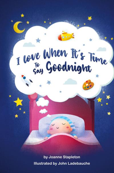 I Love When It’s Time to Say Goodnight