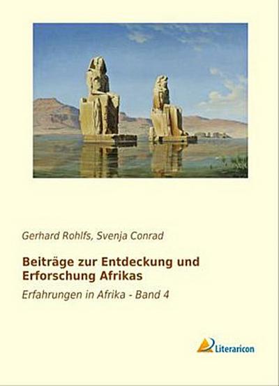 Beiträge zur Entdeckung und Erforschung Afrikas