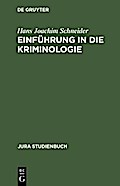 Einführung in die Kriminologie