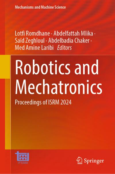 Robotics and Mechatronics