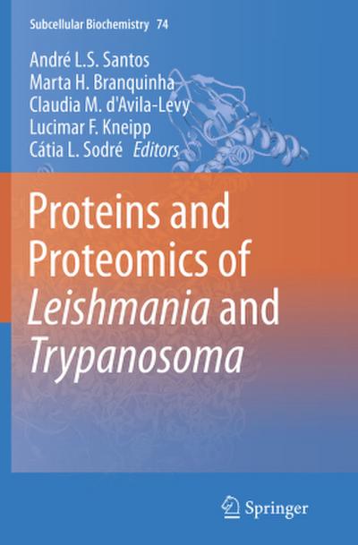 Proteins and Proteomics of Leishmania and Trypanosoma