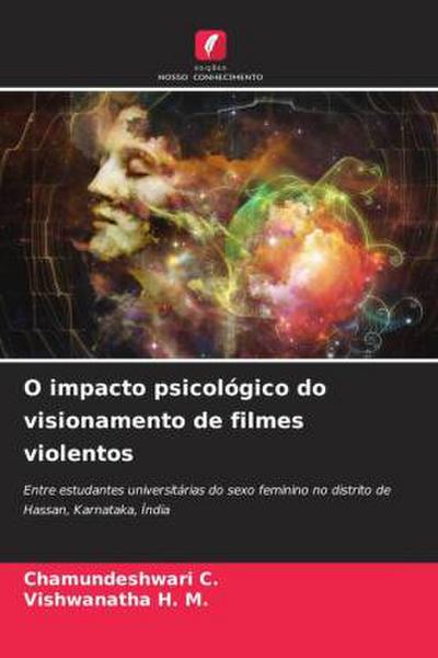 O impacto psicológico do visionamento de filmes violentos