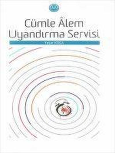 Cümle Alem Uyandirma Servisi