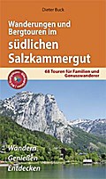 Wanderungen und Bergtouren im südlichen Salzkammer