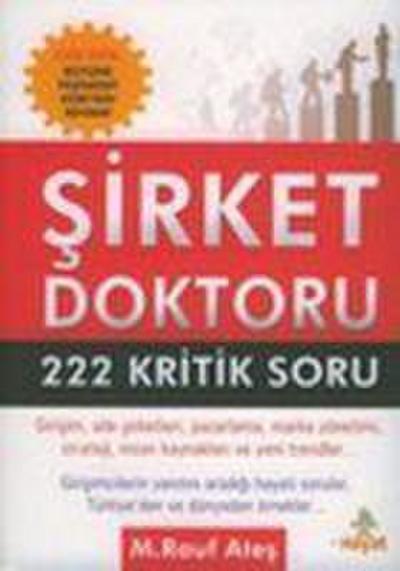 Sirket Doktoru 222 Kritik Soru
