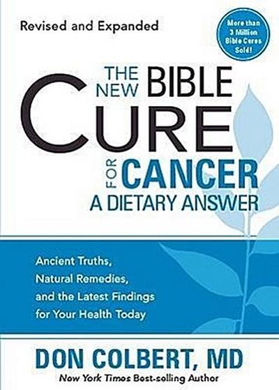 The New Bible Cure for Cancer