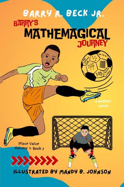 Barry’s Mathemagical Journey