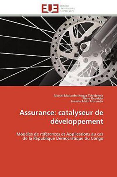 Assurance: catalyseur de développement