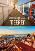 Unterwegs auf allen Meeren