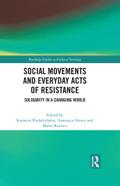 Social Movements and Everyday Acts of Resistance