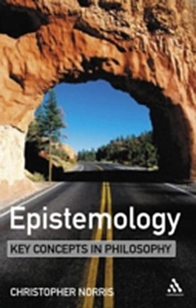 Epistemology: Key Concepts in Philosophy