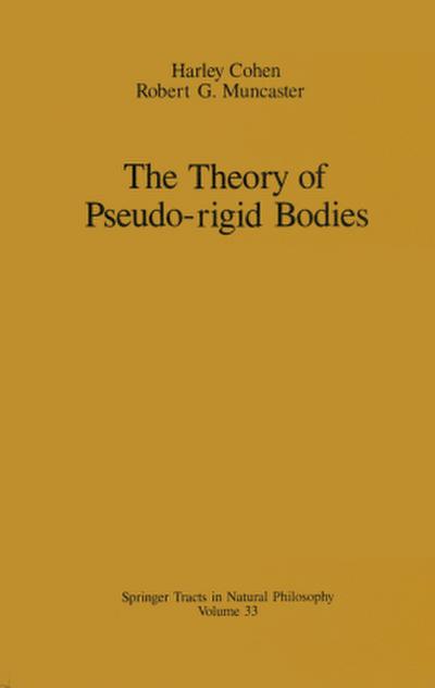 The Theory of Pseudo-rigid Bodies