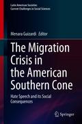 The Migration Crisis in the American Southern Cone