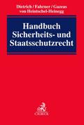 Handbuch Sicherheits- und Staatsschutzrecht