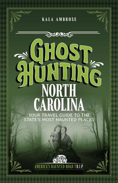 Ghost Hunting North Carolina