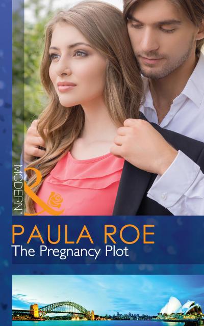 The Pregnancy Plot (Mills & Boon Modern)