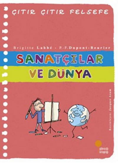 Citir Citir Felsefe 33 - Sanatcilar ve Dünya