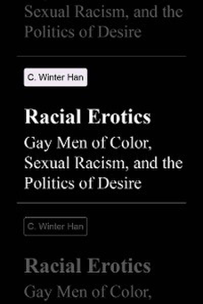 Racial Erotics