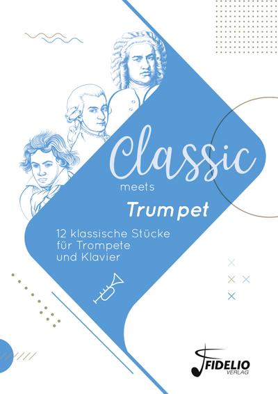Classic meets Trumpet