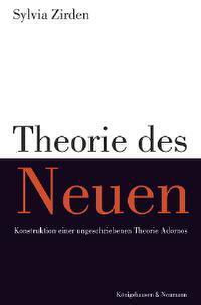 Aspekte einer Theorie des Neuen bei Theodor W.Adorno