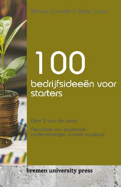 100 bedrijfsideeën voor starters