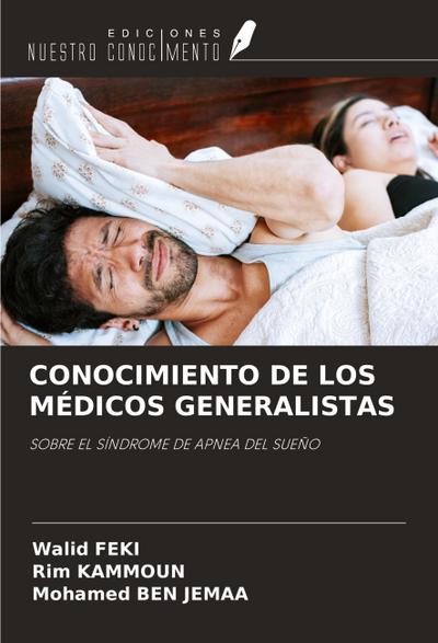 CONOCIMIENTO DE LOS MÉDICOS GENERALISTAS