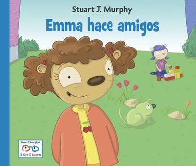 Emma Hace Amigos (Spanish Edition)