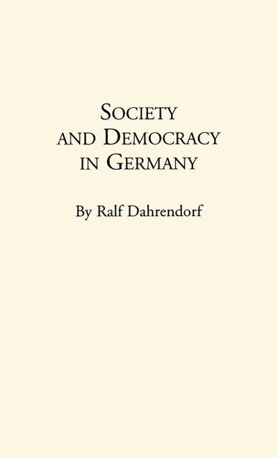 Society and Democracy in Germany