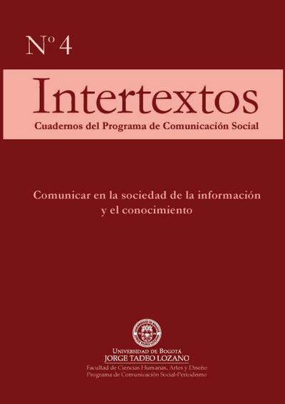 Intertextos. Cuadernos del Programa de Comunicación Social (Nº 4)