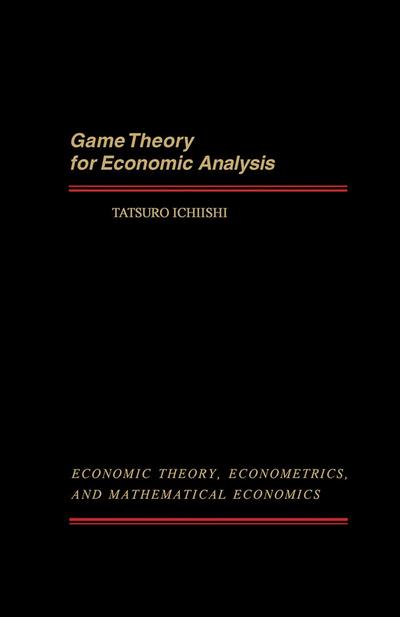 Game Theory for Economic Analysis