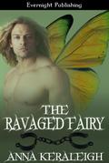 The Ravaged Fairy (A Fairy Novel, #2)
