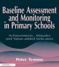 Baseline Assessment and Monitoring in Primary Scho