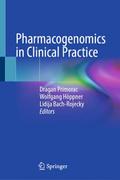 Pharmacogenomics in Clinical Practice