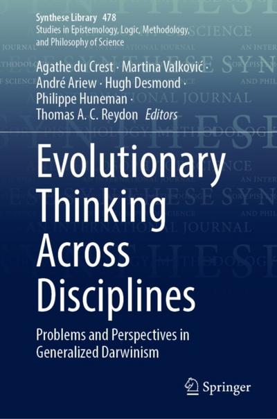 Evolutionary Thinking Across Disciplines