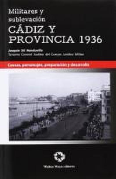 Militares y sublevación Cádiz y provincia 1936