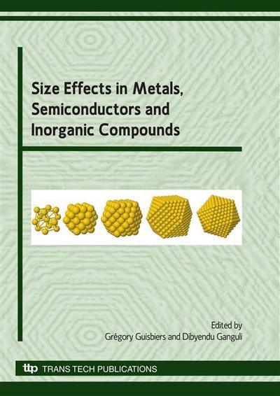 Size Effects in Metals, Semiconductors and Inorganic Compounds