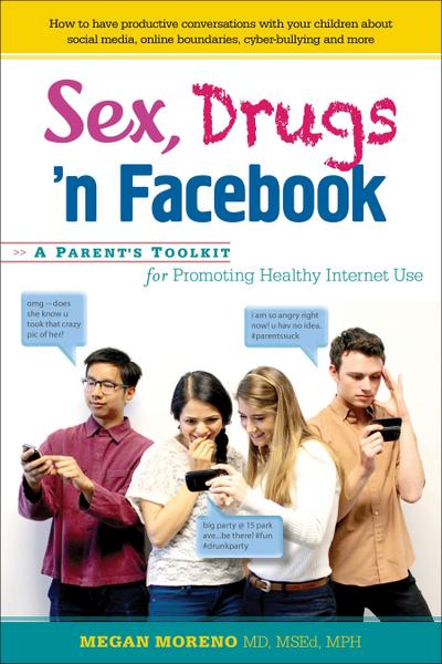 Sex, Drugs ’n Facebook . . .