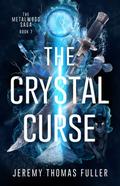 The Crystal Curse
