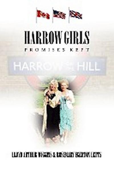 Harrow Girls - Promises Kept
