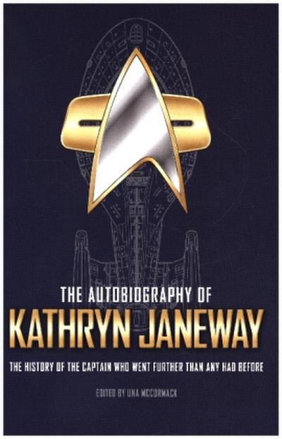 The Autobiography of Kathryn Janeway