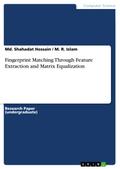 Fingerprint Matching Through Feature Extraction an