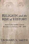 Religion and the Rise of History