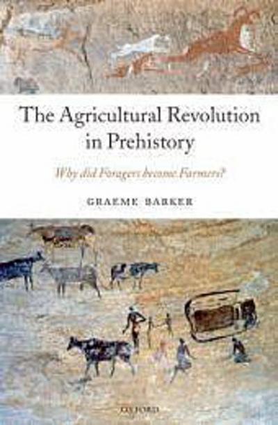 The Agricultural Revolution in Prehistory