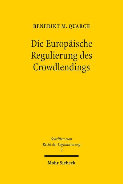Die Europäische Regulierung des Crowdlendings