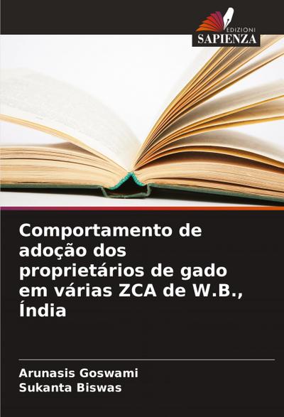 Comportamento de adoção dos proprietários de gado em várias ZCA de W.B., Índia