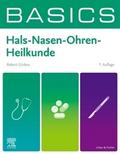 BASICS Hals-Nasen-Ohren-Heilkunde von Robert Gürkov | Taschenbuch