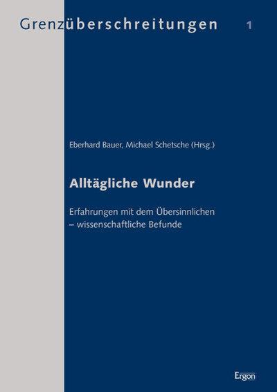 Alltägliche Wunder