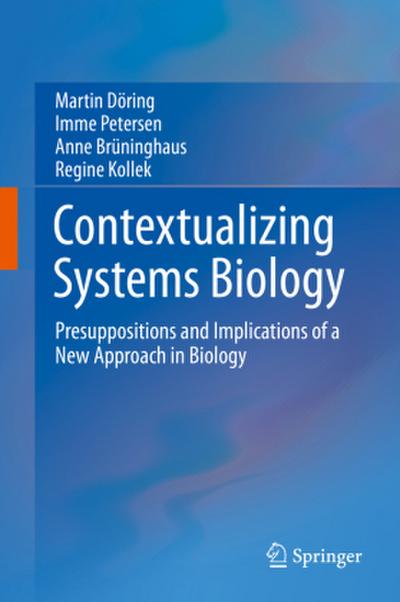 Contextualizing Systems Biology