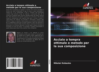 Acciaio a tempra ottimale e metodo per la sua composizione