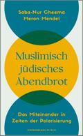 Muslimisch-jüdisches Abendbrot